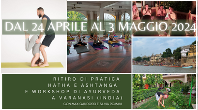 Ritiro di pratica Hatha/Ashtanga e workshop di Ayurveda 